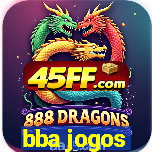 bba jogos